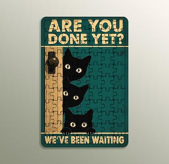 Retro Cat : Are You Done Yet ? We've Been Waiting Ahşap Puzzle