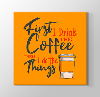 First Coffee Things