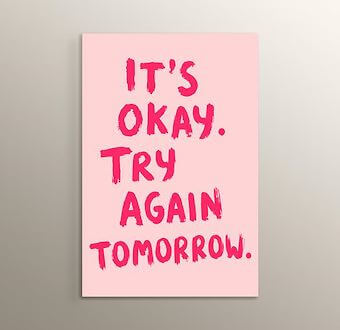 It's Okay Try Again Tomorrow Motivasyon Mdf Tablosu