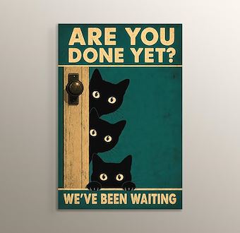 Retro Cat : Are You Done Yet ? We've Been Waiting Mdf Tablosu