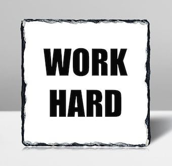 Work Hard - White Black Taş Tablosu