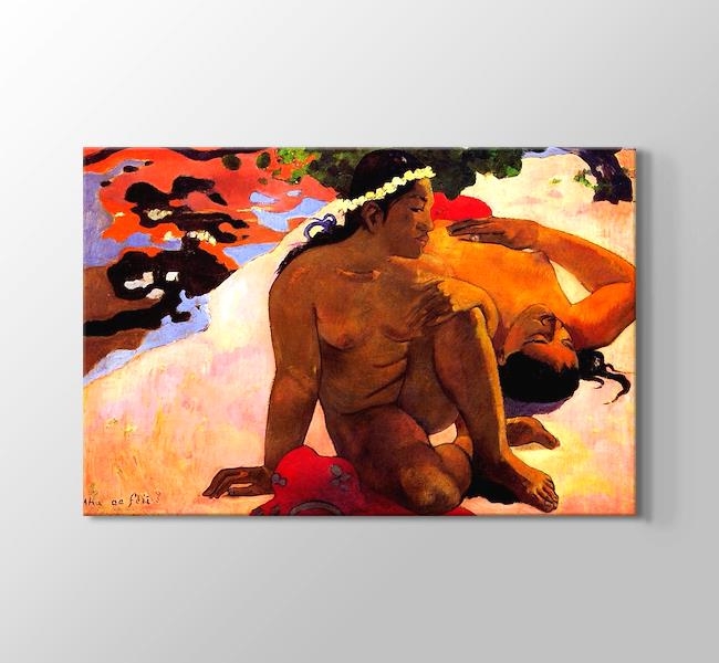 Paul Gauguin Aha oe Feii