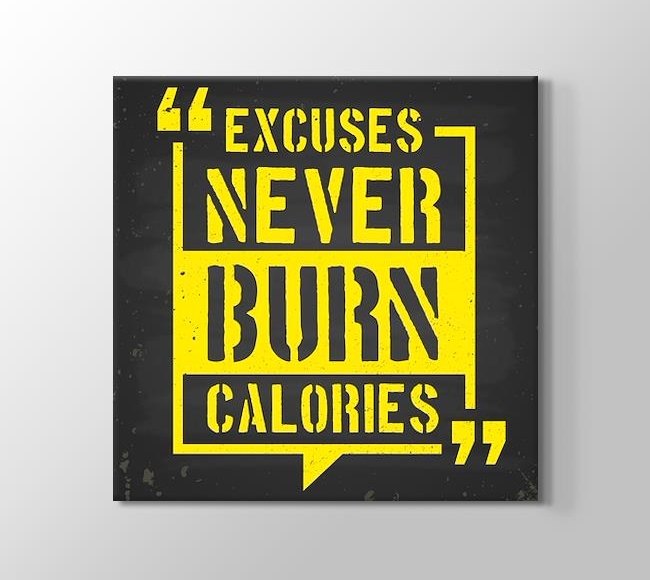  Excuses Never Burn Calories
