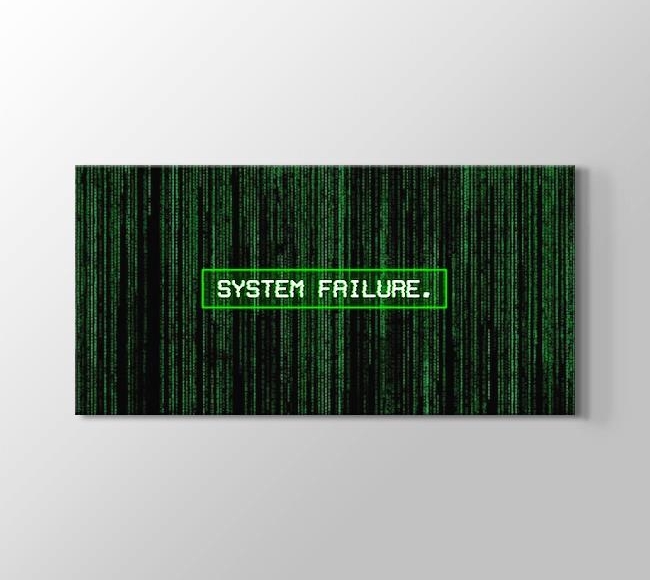  Matrix Kayan Yazılar - System Failure
