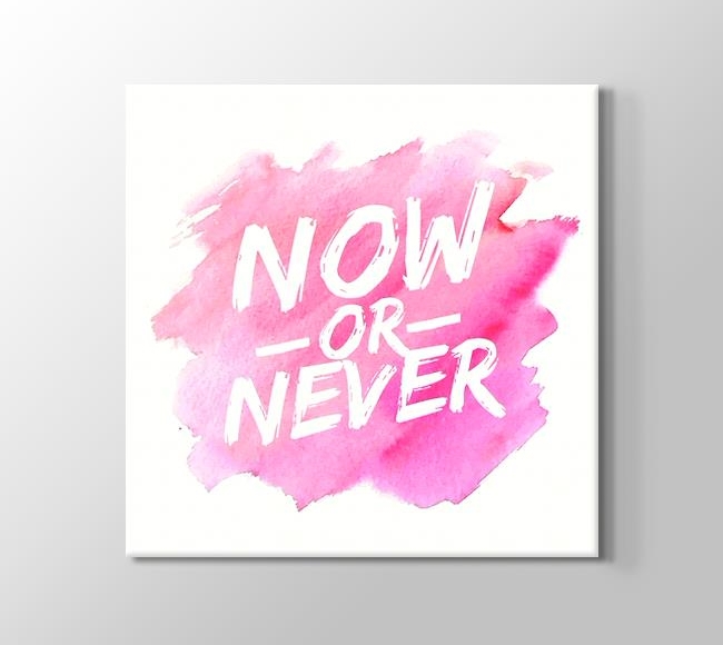  Now or Never - Pink
