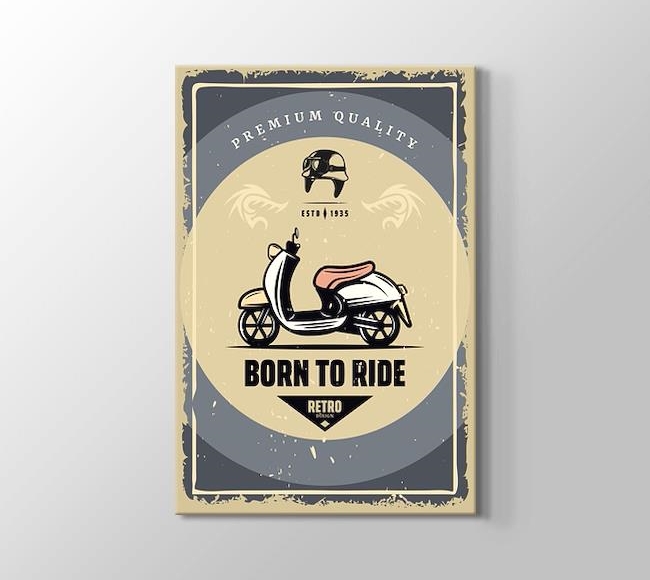  Born To Ride - Retro Tasarım