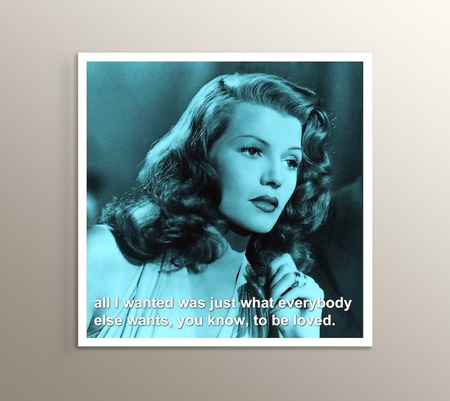 Rita Hayworth - To Be Loved