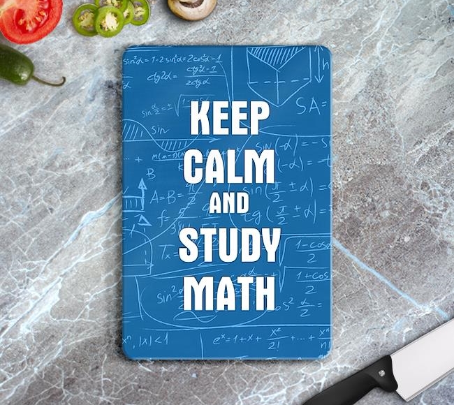 Keep Calm and Study Maths