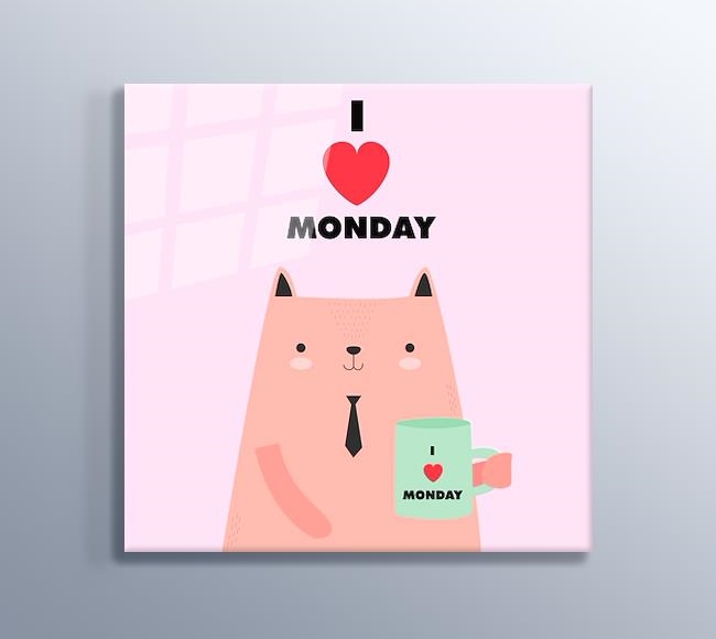 I Love Monday