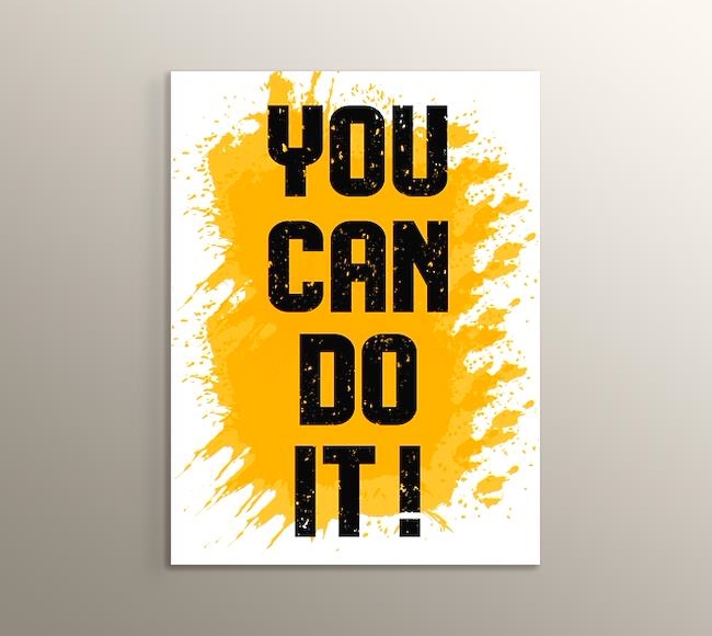 You Can Do It