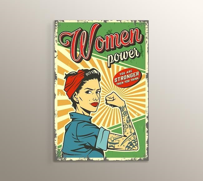 Kadın Gücü - Women Power