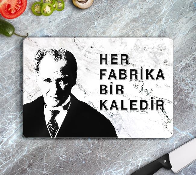 Atatürk - Her Fabrika Bir Kaledir