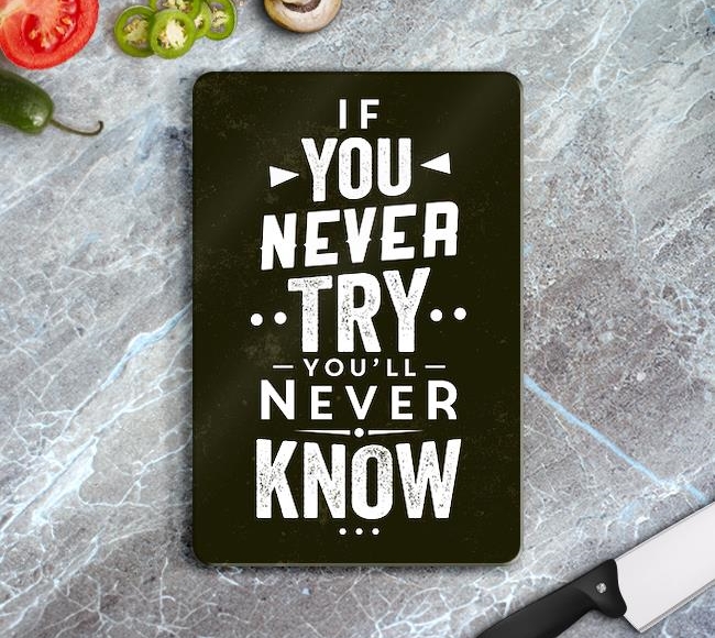 If You Never Try, You'll Never Know - Black