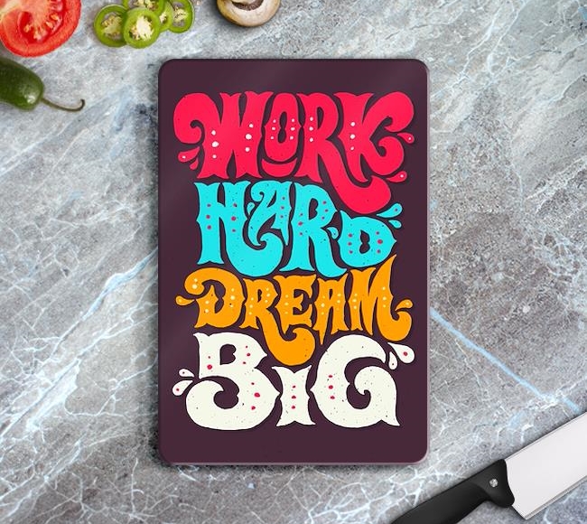 Work Hard Dream Big - 4