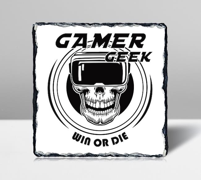 Gamer Geek - Win or Die